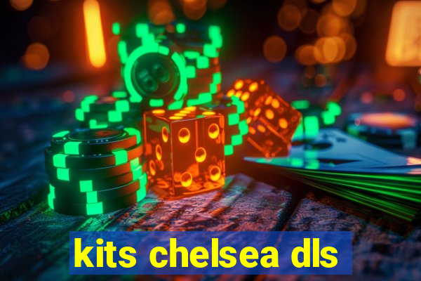 kits chelsea dls